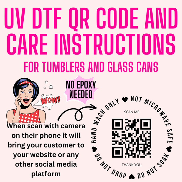 Custom QR Code Care Instruction UV DTF