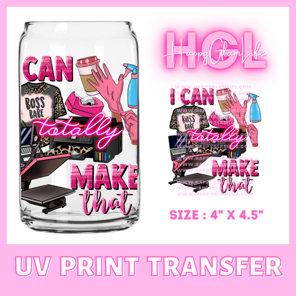 I can totally make that  - UV Print Transfer